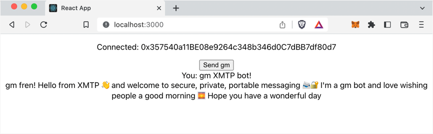 Screenshot of the hello world app running in a browser at localhost:3000 showing a connected Ethereum account address, a Send gm button, a gm message from the connected address, and a reply message from the XMTP message bot